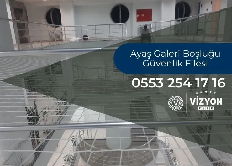 Ayaş Galeri Boşluğu Güvenlik Filesi
